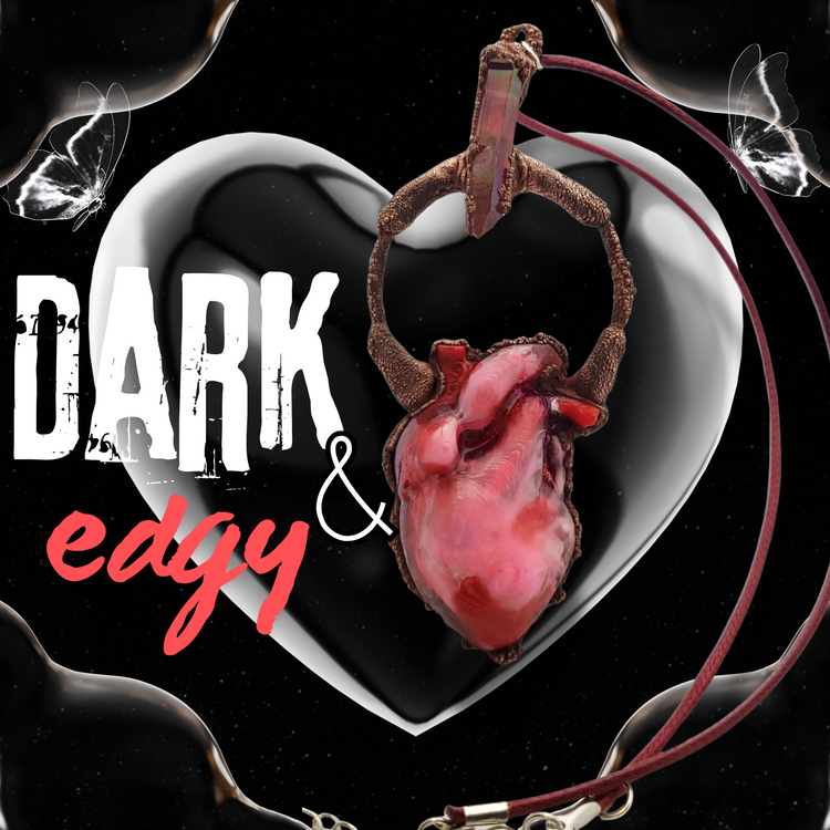 Dark & Edgy