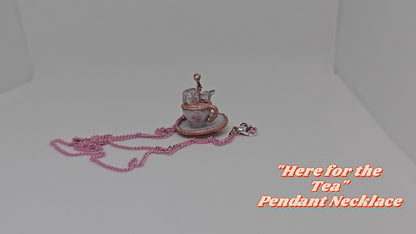 "Here for the Tea" Copper & Quartz Crystal Electroformed Teacup Pendant